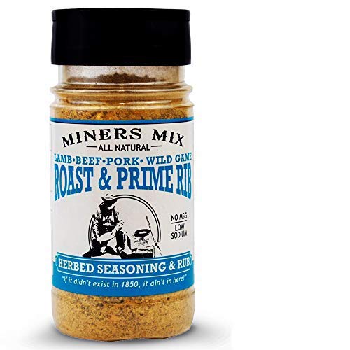 Miners Mix Roast and Prime Rib Herbed Seasoning Dry Rub - Rosemary, Garlic, Black Pepper, Oregano, and Thyme for the Perfect Crust on Beef, Pork, Lamb or Rotisserie Chicken. Low Salt, No MSG. 5 oz