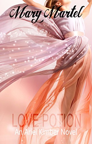 Book Cover Love Potion (An Ariel Kimber Novel Book 2)