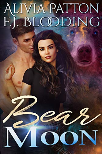 Bear Moon: Whiskey Witches Universe Season 2 (Shiftings)