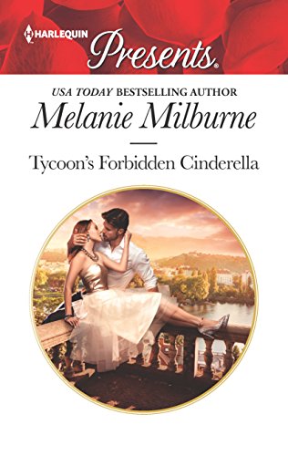Tycoon's Forbidden Cinderella (Harlequin Presents Book 3638)