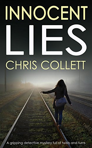 INNOCENT LIES a gripping detective mystery full of twists and turns (Detective Mariner Mystery Book 2)