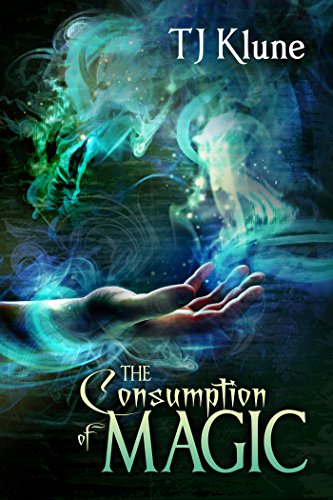 Book Cover The Consumption of Magic (Tales From Verania Book 3)