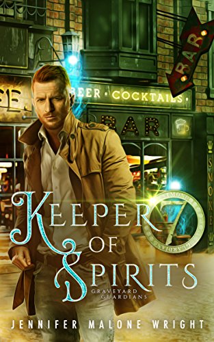 Keeper of Spirits (Graveyard Guardians  Book 4)