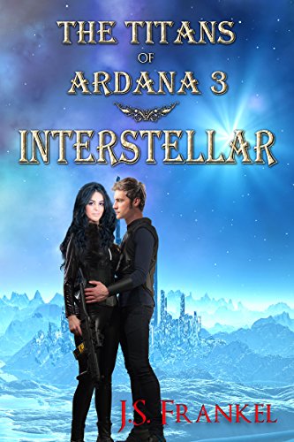 Book Cover Interstellar (Titans of Ardana Book 3)