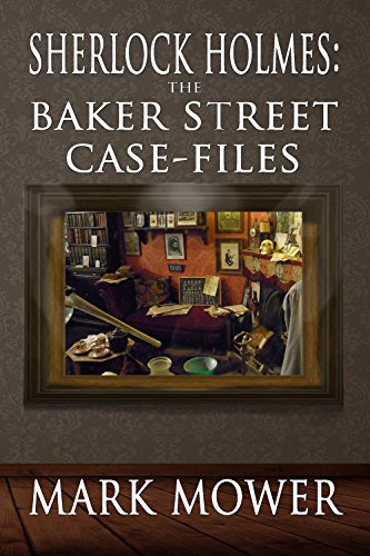 Sherlock Holmes: The Baker Street Case Files