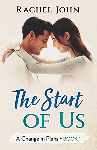 The Start of Us (A Change in Plans Book 1)