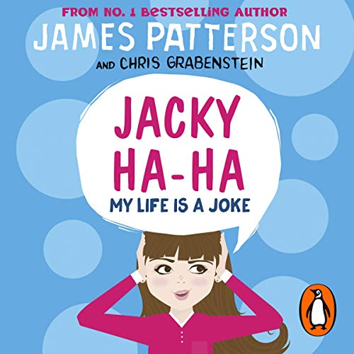 Jacky Ha-Ha: My Life is a Joke: (Jacky Ha-Ha 2)