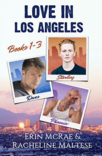 Book Cover Love in Los Angeles Box Set: Books 1-3: Starling, Doves, and Phoenix