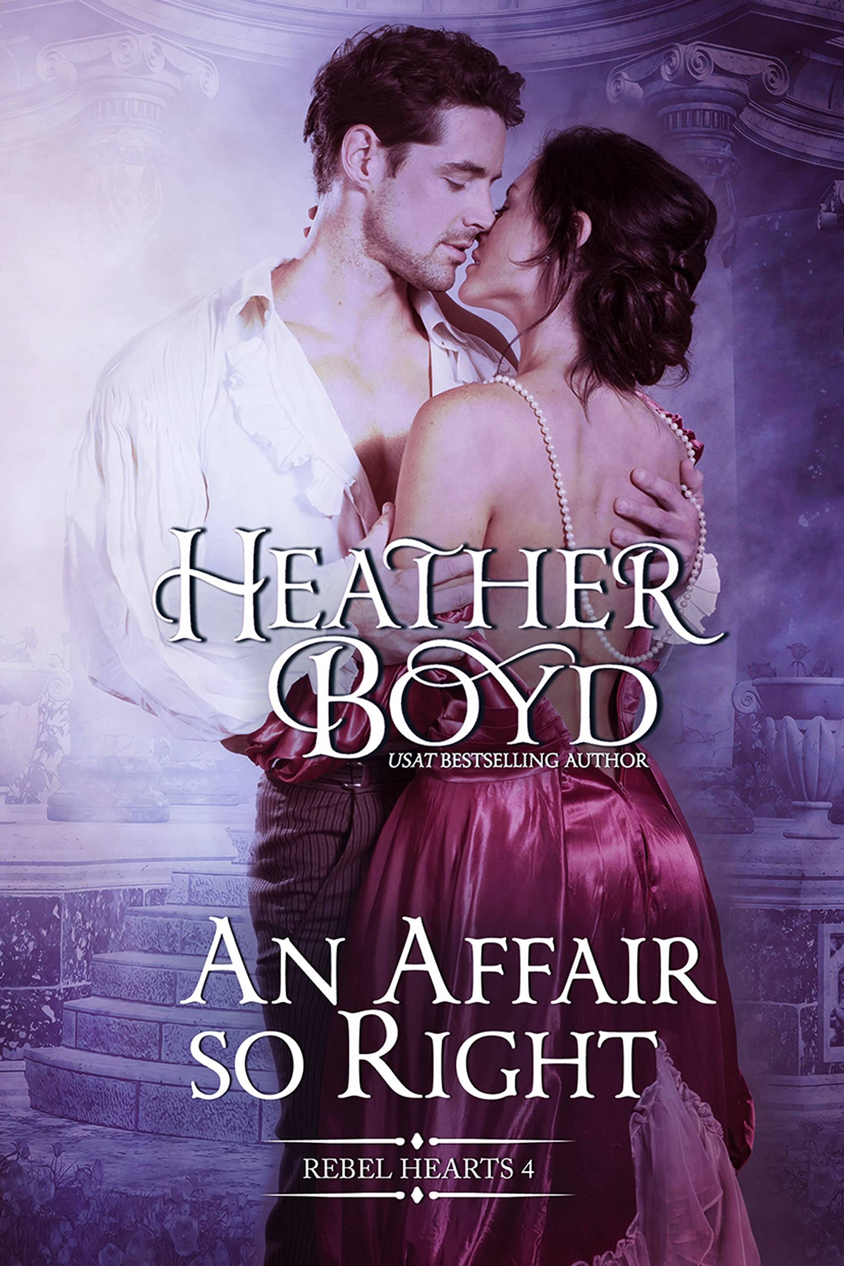 Book Cover An Affair so Right (Rebel Hearts Book 4)