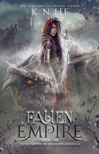 Book Cover Fallen Empire: An Epic Dragon Fantasy Adventure (Empire of Dragons Chronicles Book 1)