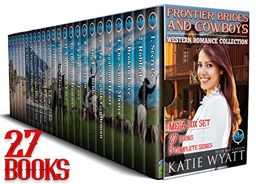 Frontier Brides and Cowboys Western Romance 27 Book Mega Box Set 5 Complete Series: Mail Order Brides Western Historical Romance Box Set (Mega Box Set Series 4)