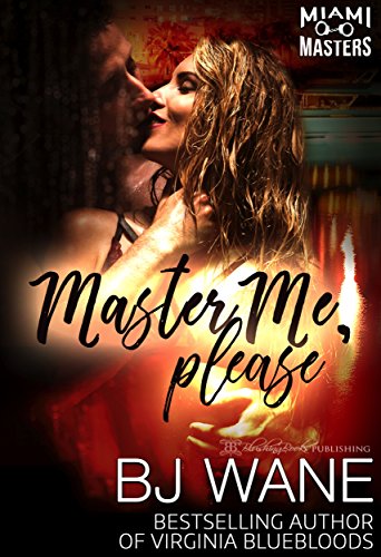Book Cover Master Me, Please (Miami Masters Book 2)