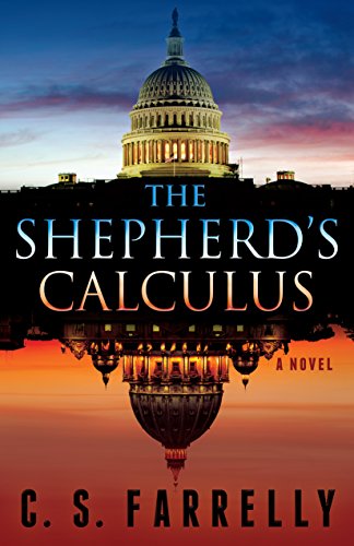 Book Cover The Shepherd's Calculus: A Political Suspense Thriller