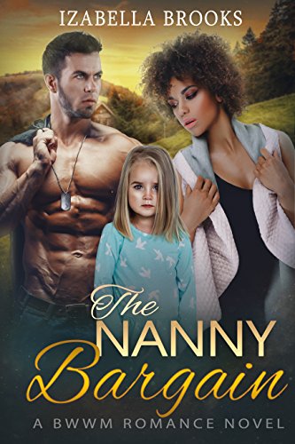 The Nanny Bargain: A BWWM Billionaire Romance