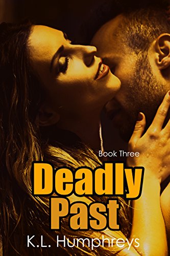 Book Cover Deadly Past (Deadly Series Book 3)