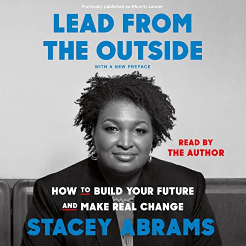 Book Cover Lead from the Outside: How to Build Your Future and Make Real Change