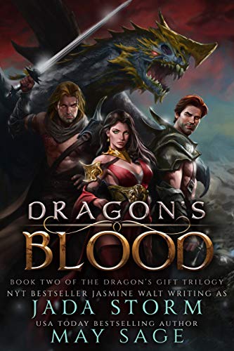 Dragon's Blood: a Reverse Harem Fantasy Romance (The Dragon's Gift Trilogy Book 2)