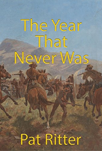 The Year That Never Was