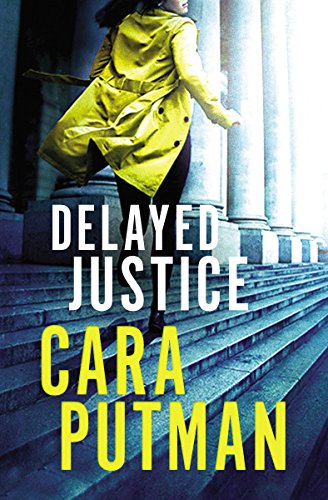 Delayed Justice (Hidden Justice Book 3)