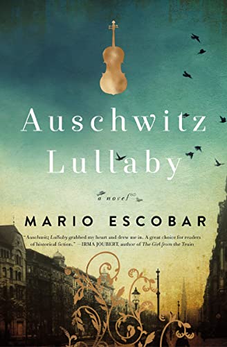 Auschwitz Lullaby: A Novel (English Edition)