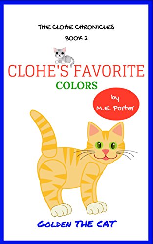 Book Cover Clohe's Favorite Colors (The Clohe Chronicles Book 2)