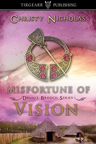 Book Cover Misfortune of Vision: Druid's Brooch Series: #4