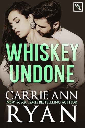 Whiskey Undone (Whiskey and Lies Book 3)