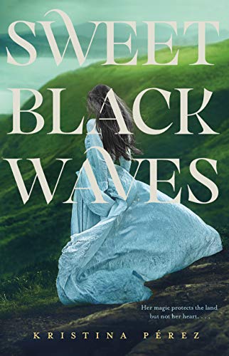 Book Cover Sweet Black Waves (The Sweet Black Waves Trilogy Book 1)