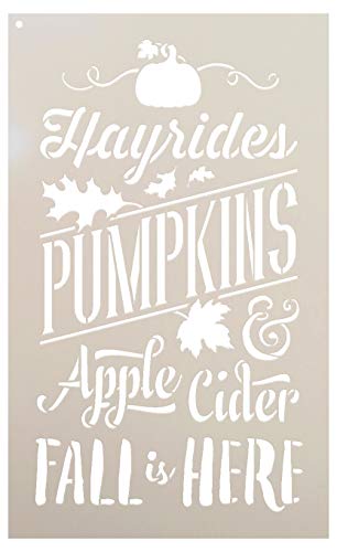 Fall is Here Stencil by StudioR12 | Hayrides | Pumpkins | Apple Cider | Leaves | DIY Autumn Farmhouse Home Decor | Craft & Paint Rustic Wood Signs | Reusable Mylar Template | Select Size (9" x 14")