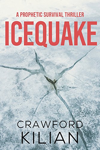 Book Cover Icequake: A Prophetic Survival Thriller