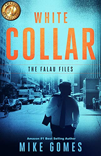 White Collar: A Michael Falau Novel #3 (Falau Files)