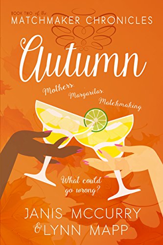 Autumn (The Matchmaker Chronicles Book 2)