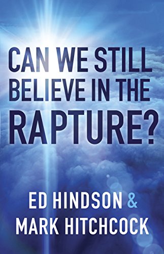 Book Cover Can We Still Believe in the Rapture?