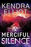 A Merciful Silence (Mercy Kilpatrick Book 4)