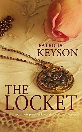 Book Cover THE LOCKET what if your most precious keepsake could tell its story?