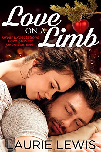Book Cover Love On A Limb (Great Expectations Love Stories: The Graykens Book 1)