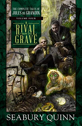 Book Cover A Rival from the Grave (The Complete Tales of Jules de Grandin Book 4)