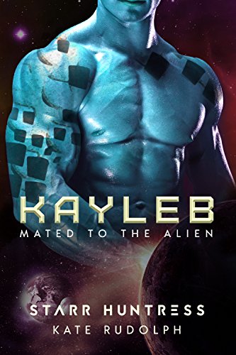 Book Cover Kayleb (Mated to the Alien Book 6)