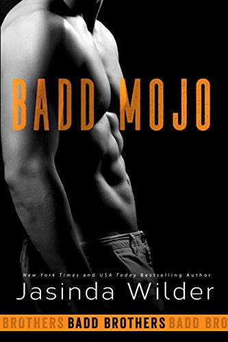 Book Cover Badd Mojo (The Badd Brothers Book 6)