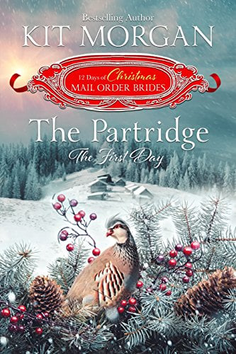 Book Cover The Partridge: The First Day: The 12 Days of Christmas Mail-Order Brides Book 1
