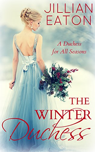 Book Cover The Winter Duchess (A Duchess for All Seasons Book 1)