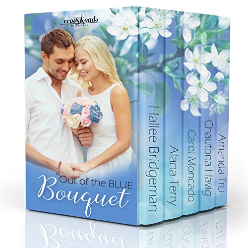 Book Cover Out of the Blue Bouquet (Crossroads Collection Book 1)