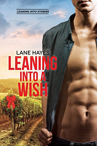 Book Cover Leaning Into a Wish (Leaning Into Series Book 5)
