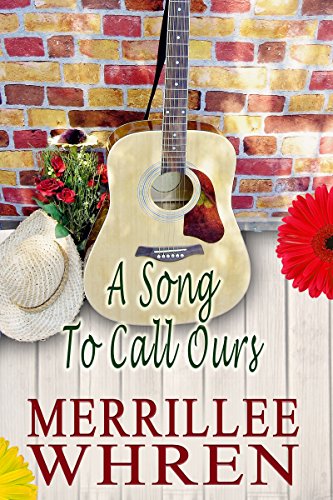 A Song to Call Ours: Contemporary Christian Romance Novel (Front Porch Promises Book 5)