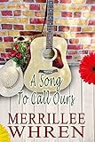 A Song to Call Ours: Contemporary Christian Romance Novel (Front Porch Promises Book 5)