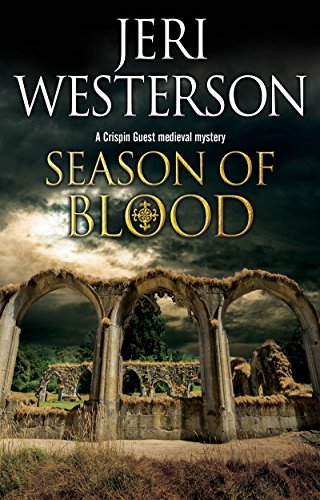 Season of Blood: A medieval mystery (A Crispin Guest Mystery Book 10)