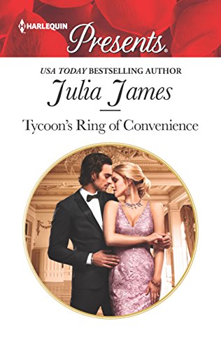 Tycoon's Ring of Convenience (Harlequin Presents Book 3646)