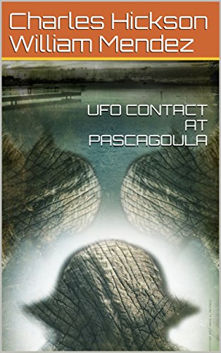 UFO CONTACT AT PASCAGOULA
