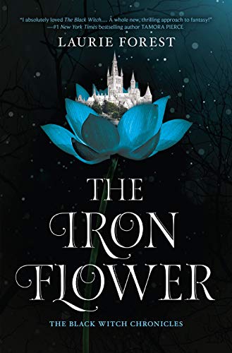The Iron Flower (The Black Witch Chronicles Book 2) (English Edition)