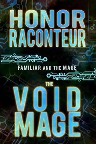Book Cover The Void Mage (Familiar and the Mage Book 2)